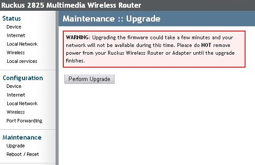 Even the firmware upgrade option is idiot-proof. If you are connected to the Internet, simply clicking the button checks and updates your router to the latest firmware.