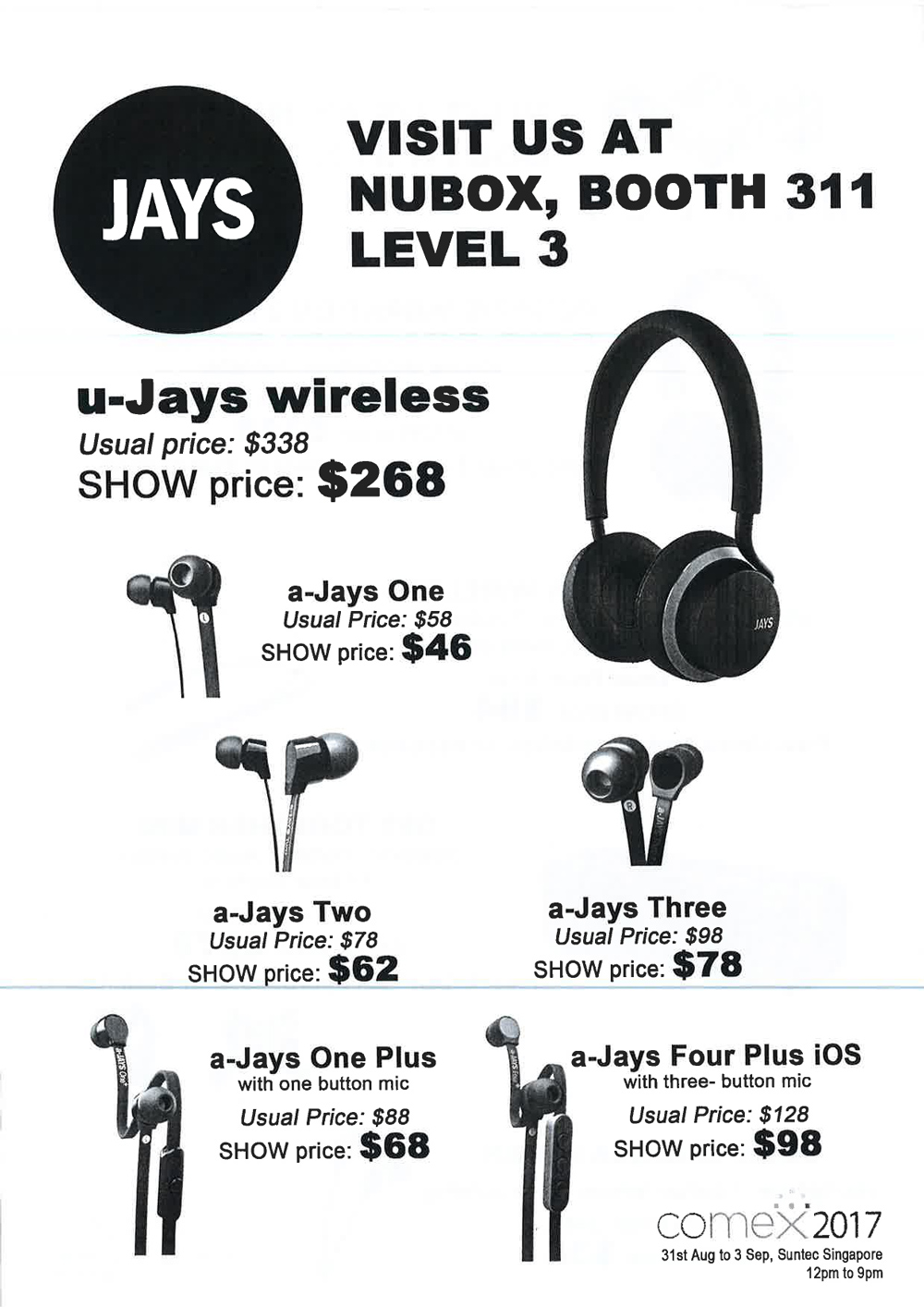 Jays headphones Brochures from COMEX SHOW 2017 Singapore on Tech Show Portal